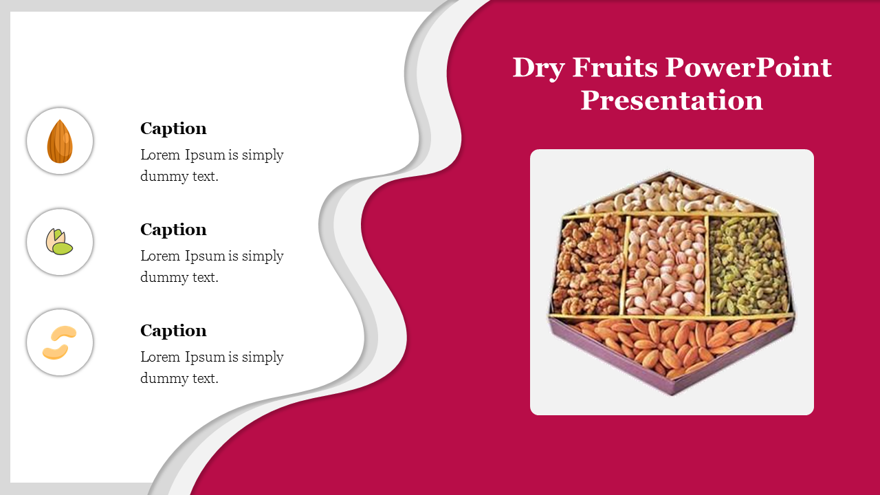 Dry Fruits PowerPoint Presentation